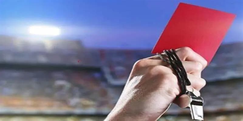 Kèo thẻ đỏ Kèo thẻ đỏ và kinh nghiệm chơi hiệu quả